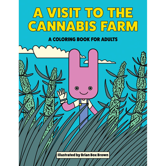 Visit to the Cannabis Farm Coloring Book
